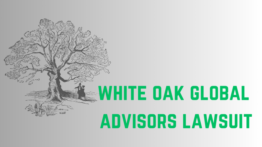 white oak global advisors lawsuit